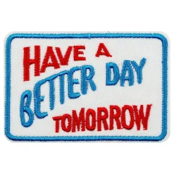 Discount Partyking AB Stofmærke Have a Better Day Tomorrow