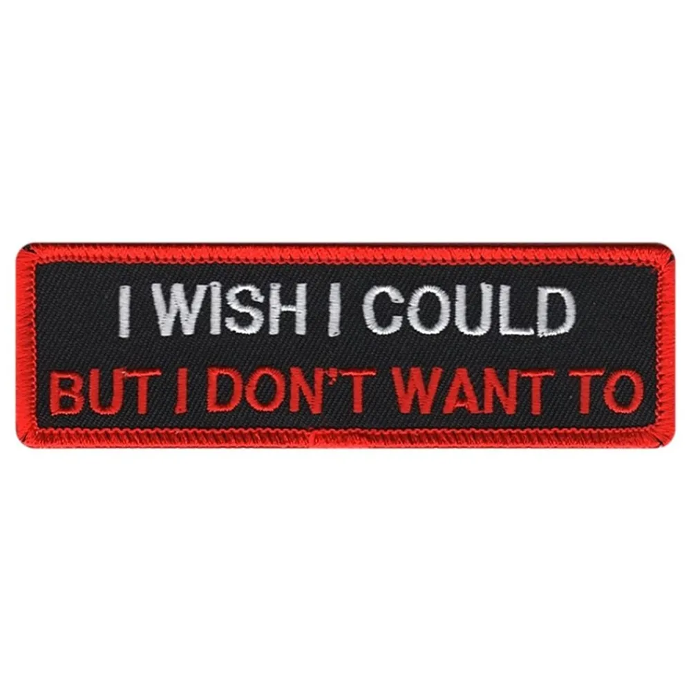 Märkbar AB Stofmærke I Wish I Could But I Dont Want To